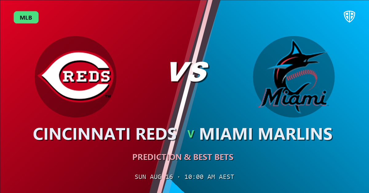 Cincinnati Reds vs Miami Marlins Prediction and Picks, August 16, 2026