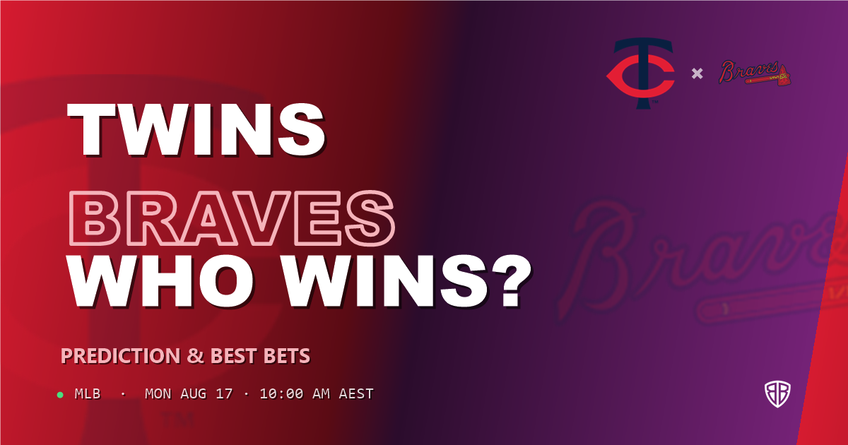 Minnesota Twins vs Atlanta Braves Prediction and Picks, August 17, 2026
