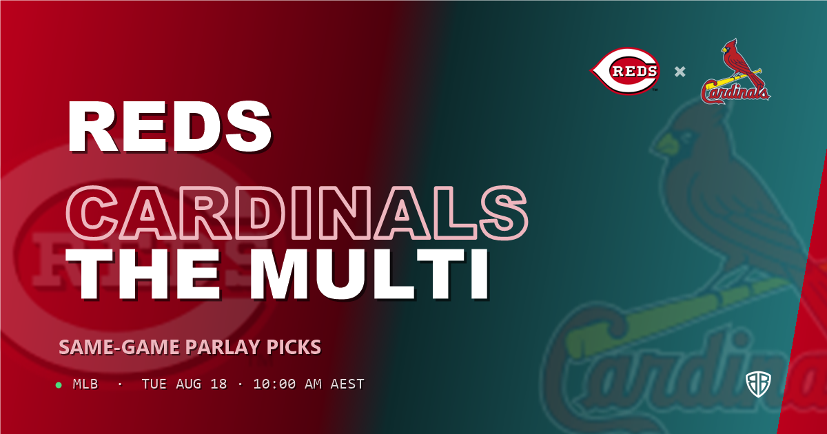 Cincinnati Reds vs St. Louis Cardinals Prediction and Same Game Parlay picks, August 19, 2026