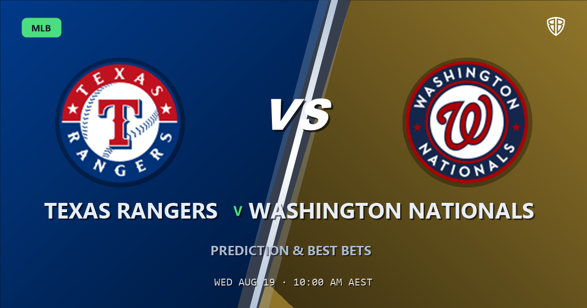Texas Rangers vs Washington Nationals Prediction and Picks, August 19, 2026