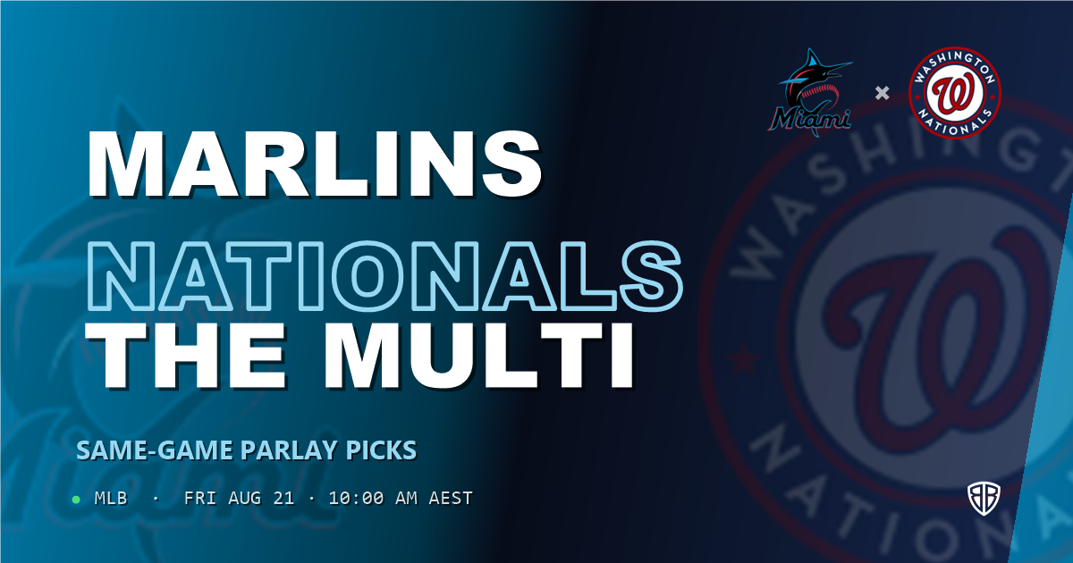 Miami Marlins vs Washington Nationals Prediction and Same Game Parlay picks, August 22, 2026