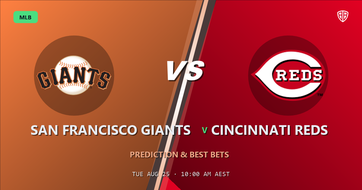 San Francisco Giants vs Cincinnati Reds Prediction and Picks, August 24, 2026