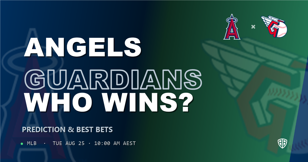 Los Angeles Angels vs Cleveland Guardians Prediction and Picks, August 24, 2026