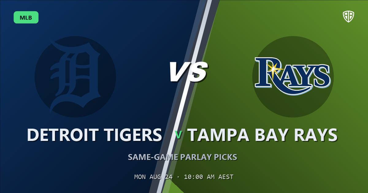 Detroit Tigers vs Tampa Bay Rays Prediction and Same Game Parlay picks, August 24, 2026
