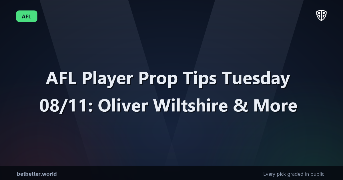 AFL Player Prop Tips Tuesday 08/11: Oliver Wiltshire & More
