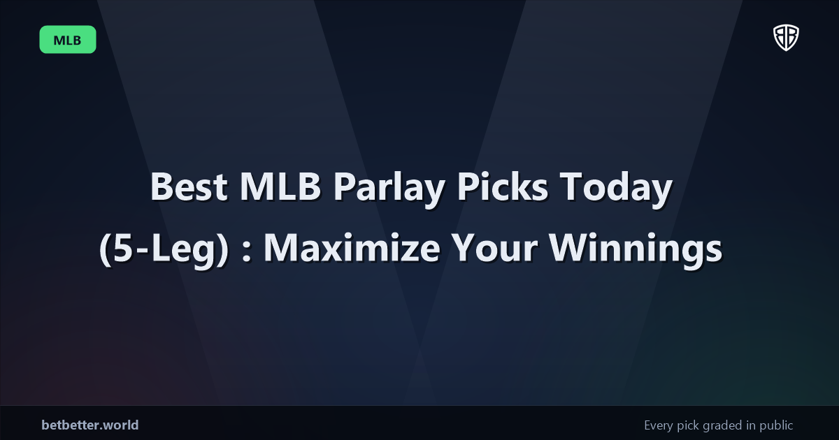 Best MLB Parlay Picks Today, Tuesday 06/10 (5-Leg): Maximize Your Winnings