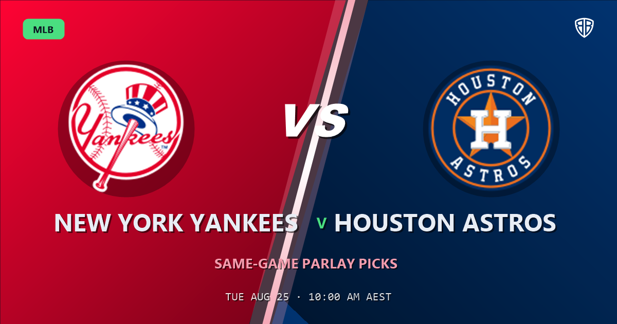 New York Yankees vs Houston Astros Prediction and Same Game Parlay picks, August 26, 2026