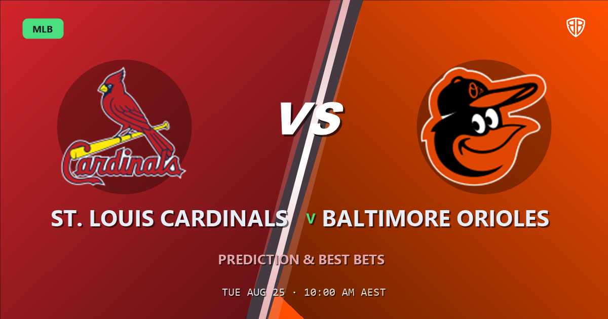 St. Louis Cardinals vs Baltimore Orioles Prediction and Picks, August 26, 2026