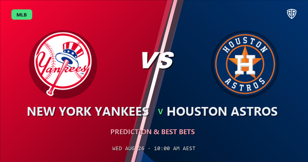 New York Yankees vs Houston Astros Prediction and Picks, August 27, 2026