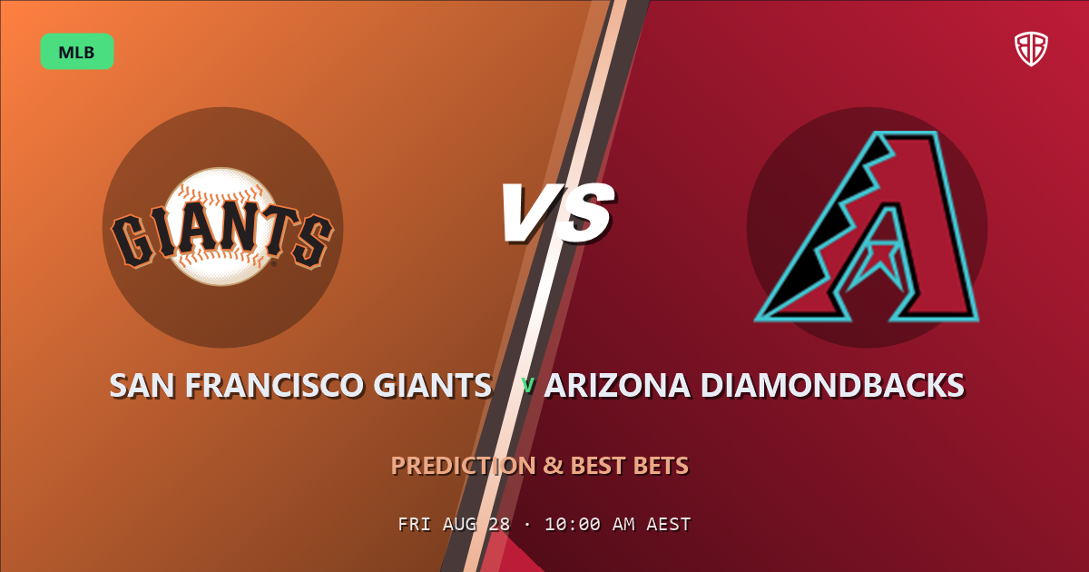 San Francisco Giants vs Arizona Diamondbacks Prediction and Picks, August 28, 2026