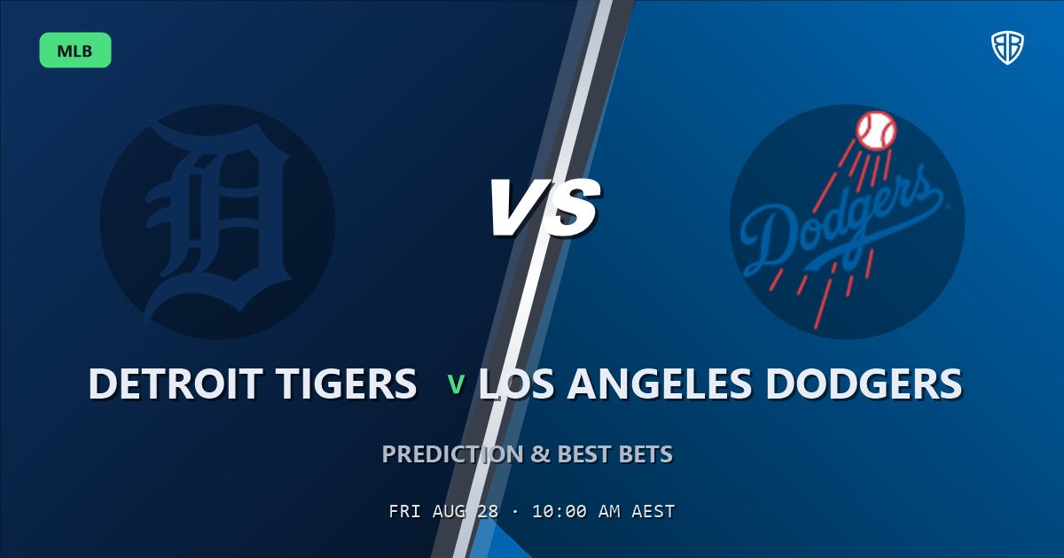 Detroit Tigers vs Los Angeles Dodgers Prediction and Picks, August 28, 2026
