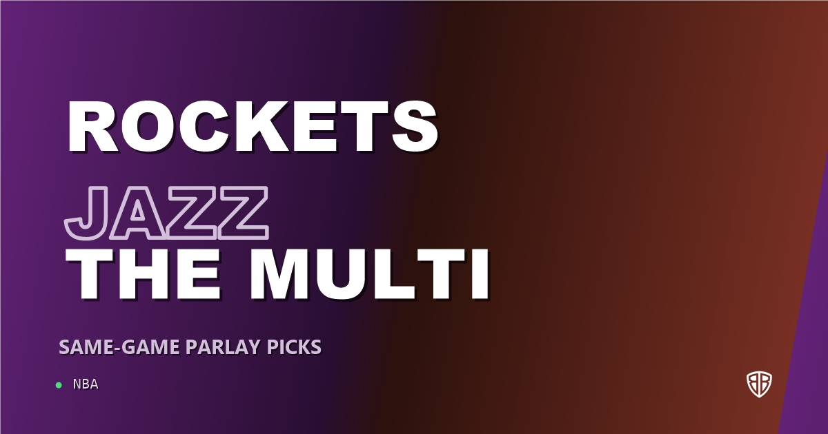 Houston Rockets vs Utah Jazz Prediction & Same Game Parlay picks Top SGP: Don't Miss These Odds