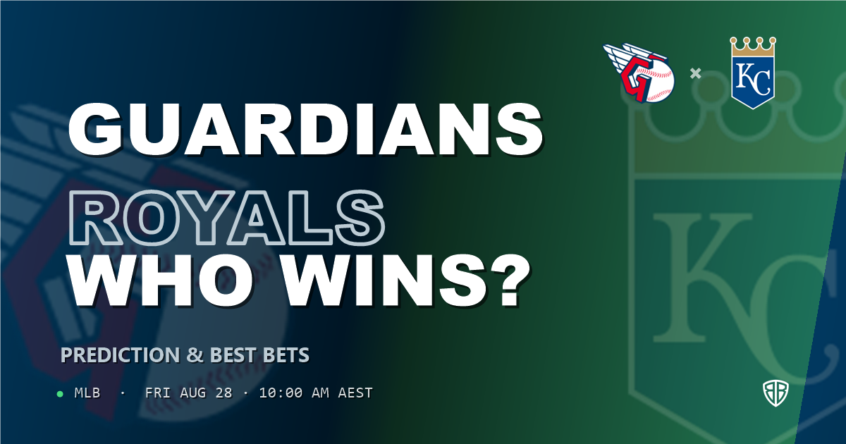 Cleveland Guardians vs Kansas City Royals Prediction and Picks, August 29, 2026