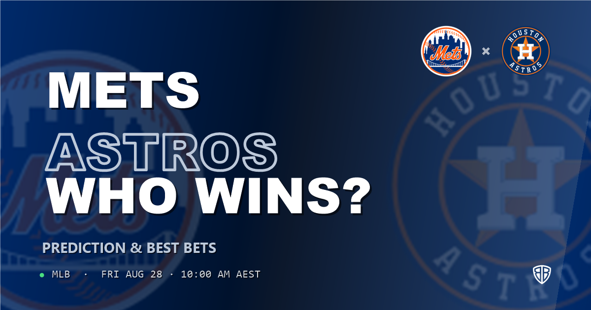 New York Mets vs Houston Astros Prediction and Picks, August 29, 2026