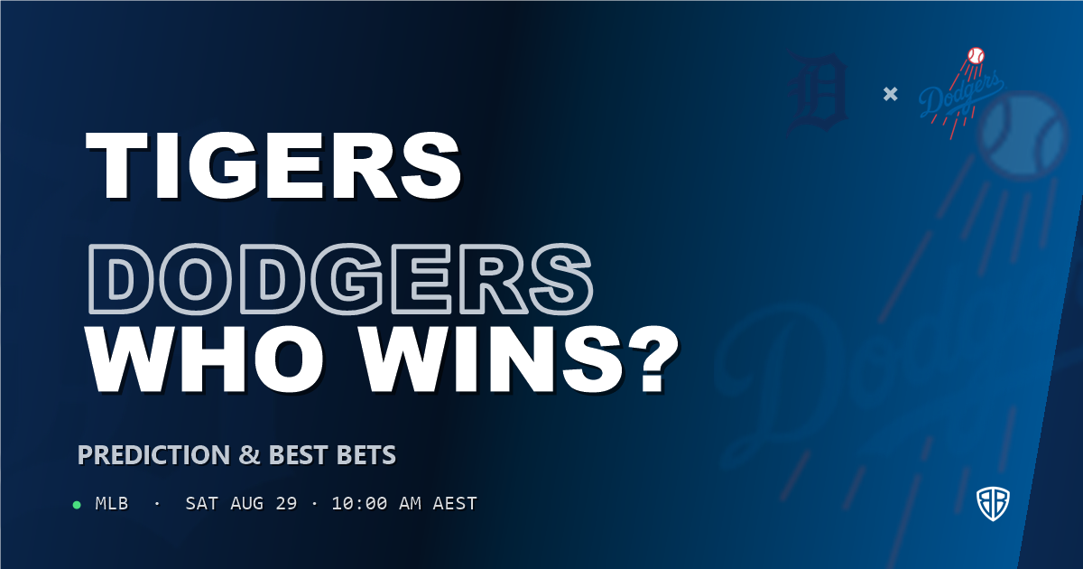 Detroit Tigers vs Los Angeles Dodgers Prediction and Picks, August 29, 2026