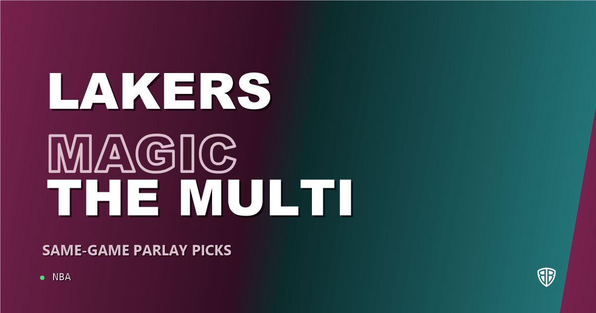 Los Angeles Lakers vs Orlando Magic Prediction & Same Game Parlay picks Key Insights: High-Value Opportunity