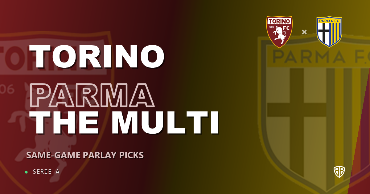 Torino vs Parma Prediction & Same Game Parlay picks Top SGP: Analytics Breakdown