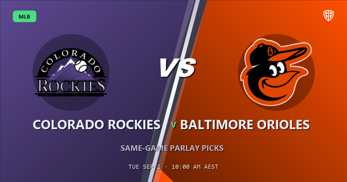 Colorado Rockies vs Baltimore Orioles Prediction and Same Game Parlay picks, August 31, 2026