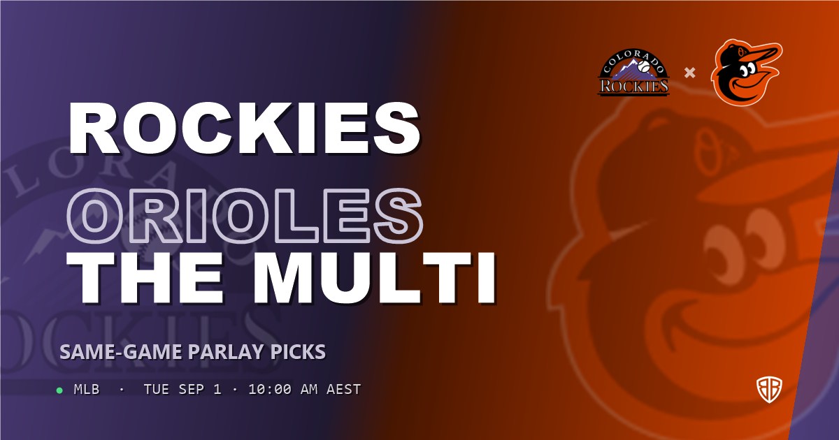 Colorado Rockies vs Baltimore Orioles Prediction and Same Game Parlay picks, September 1, 2026