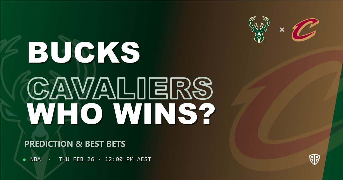 Milwaukee Bucks vs Cleveland Cavaliers Prediction & Picks: Odds Analysis & Top Props