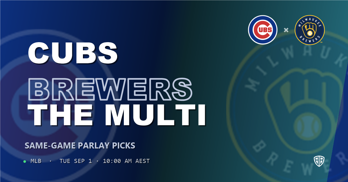 Chicago Cubs vs Milwaukee Brewers Prediction and Same Game Parlay picks, September 1, 2026