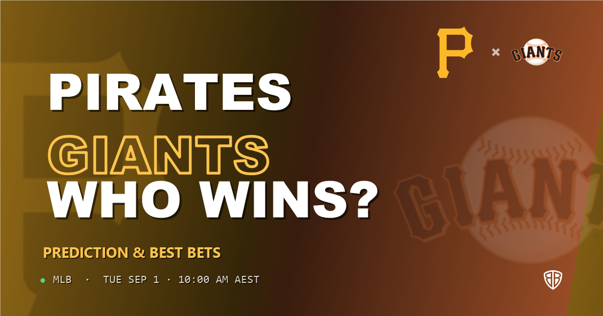 Pittsburgh Pirates vs San Francisco Giants Prediction and Picks, September 1, 2026