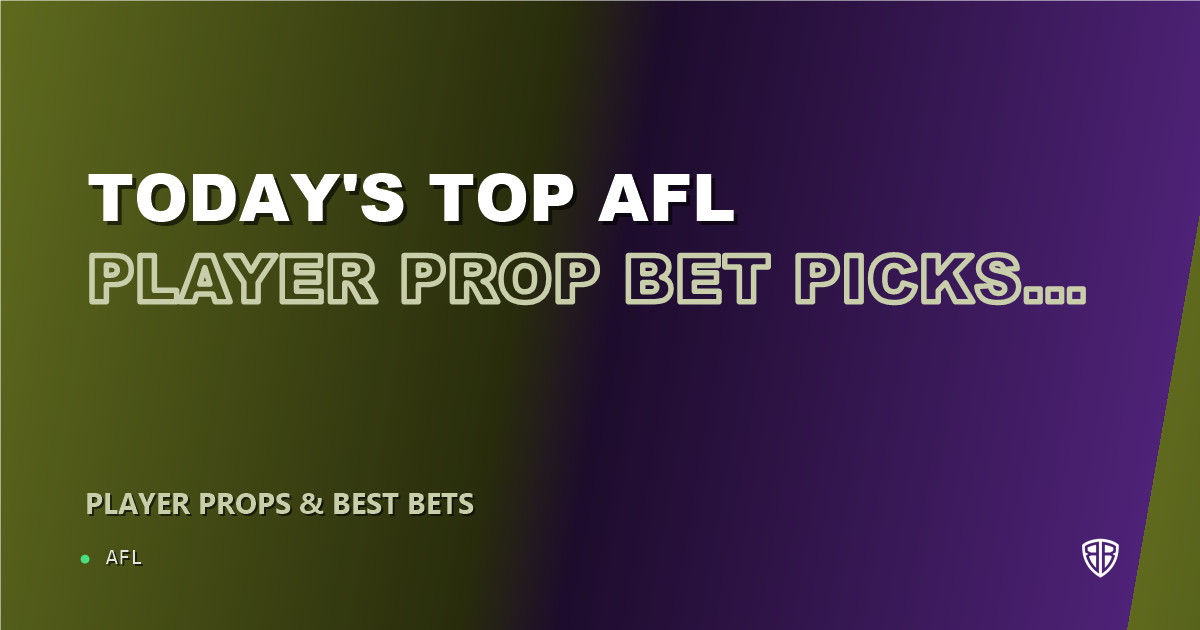 Today's Top AFL Player Prop Bet Picks & Predictions, Saturday 08/22 (Lachie Whitfield Highlights): Best Value Bets