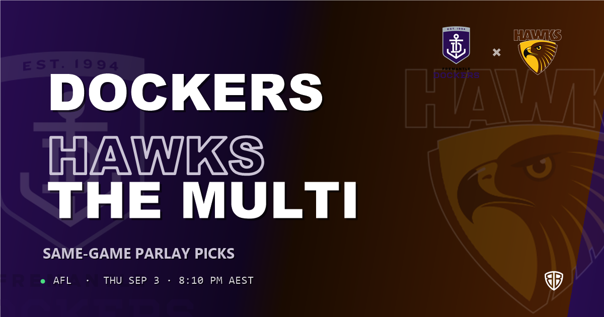Fremantle Dockers vs Hawthorn Hawks Prediction & Same Game Multi picks Value Multi: Our Expert Analysis