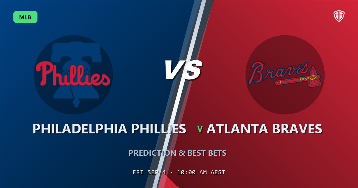 Philadelphia Phillies vs Atlanta Braves Prediction and Picks, September 5, 2026