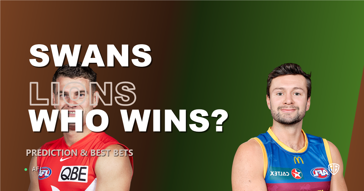 Sydney Swans vs Brisbane Lions Prediction & Picks: Expert Footy Betting Guide
