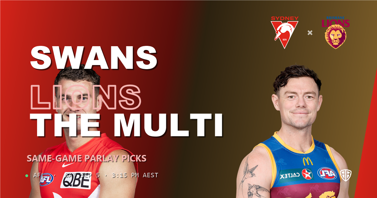 Sydney Swans vs Brisbane Lions Prediction & Same Game Multi picks Key Insights: High-Value Opportunity
