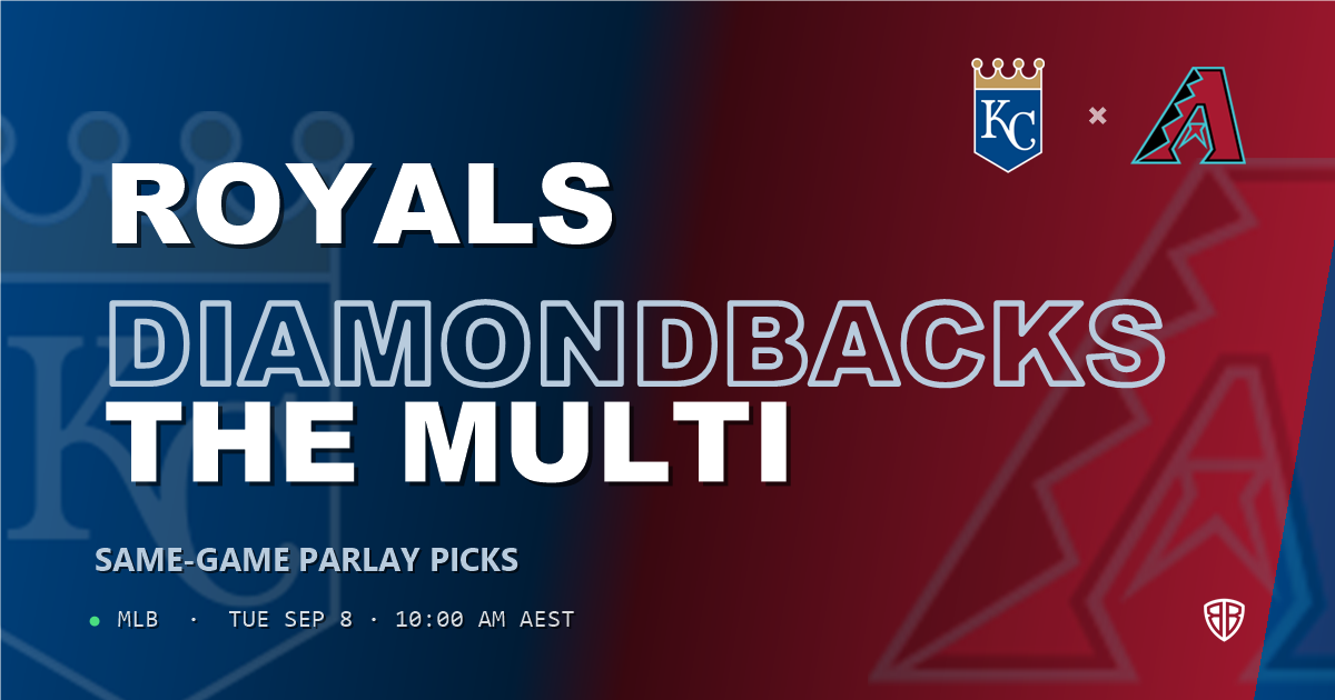 Kansas City Royals vs Arizona Diamondbacks Prediction and Same Game Parlay picks, September 8, 2026
