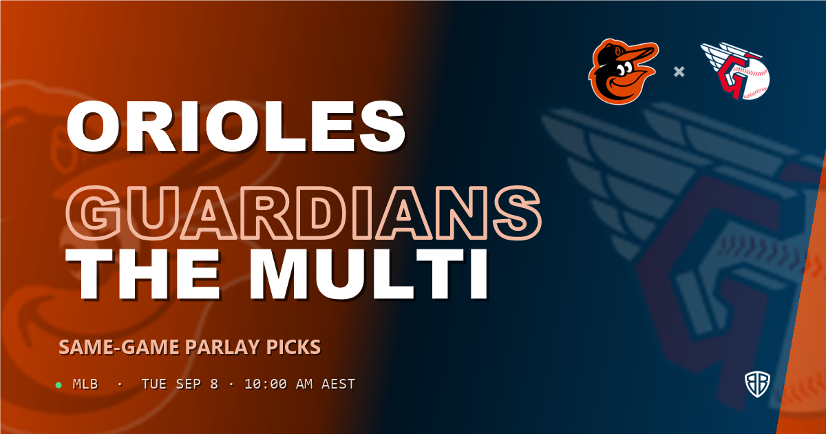 Baltimore Orioles vs Cleveland Guardians Prediction and Same Game Parlay picks, September 8, 2026
