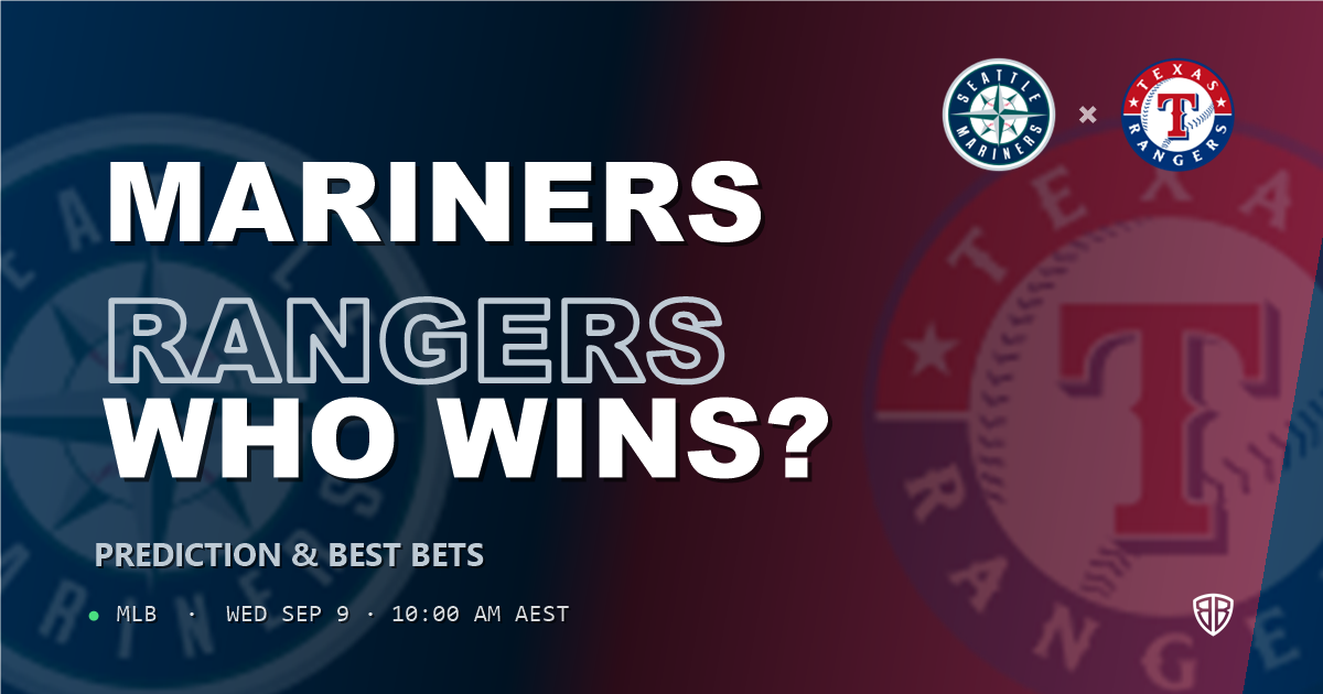 Seattle Mariners vs Texas Rangers Prediction and Picks, September 9, 2026