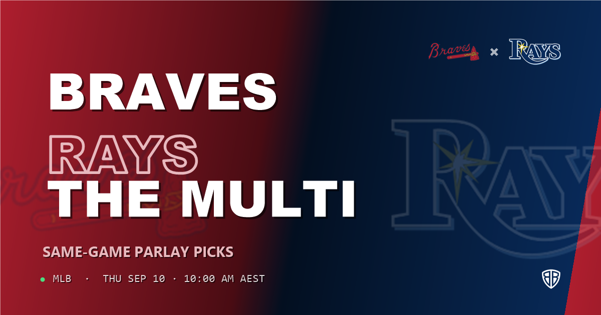 Atlanta Braves vs Tampa Bay Rays Prediction and Same Game Parlay picks, September 11, 2026