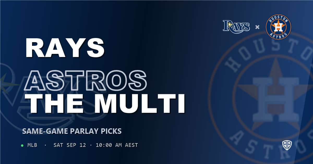 Tampa Bay Rays vs Houston Astros Prediction and Same Game Parlay picks, September 13, 2026