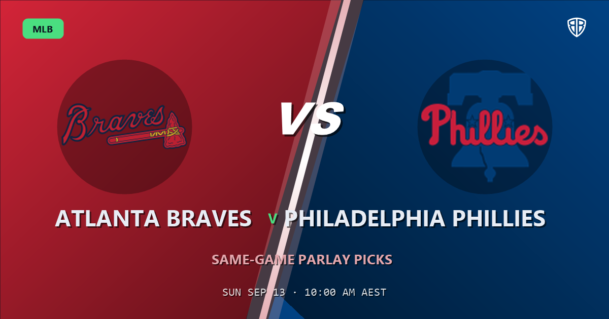 Atlanta Braves vs Philadelphia Phillies Prediction and Same Game Parlay picks, September 13, 2026