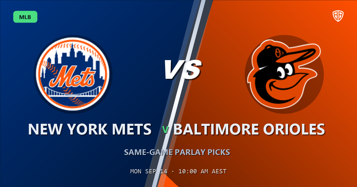 New York Mets vs Baltimore Orioles Prediction and Same Game Parlay picks, September 14, 2026