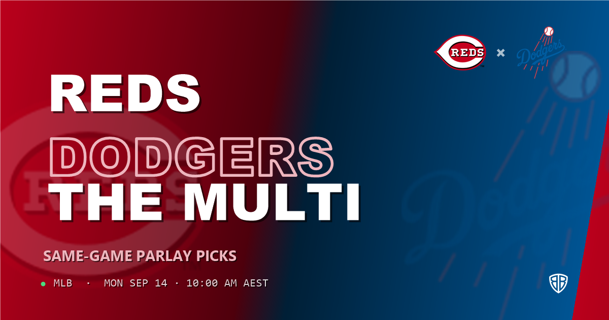 Cincinnati Reds vs Los Angeles Dodgers Prediction and Same Game Parlay picks, September 14, 2026