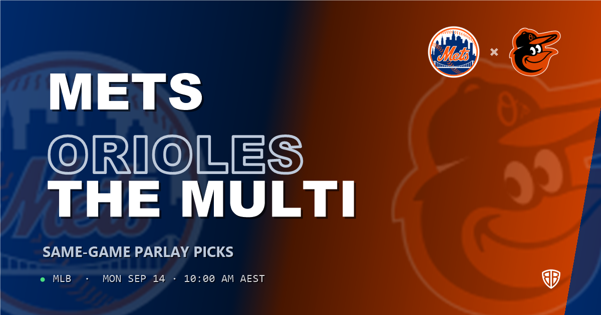 New York Mets vs Baltimore Orioles Prediction and Same Game Parlay picks, September 15, 2026