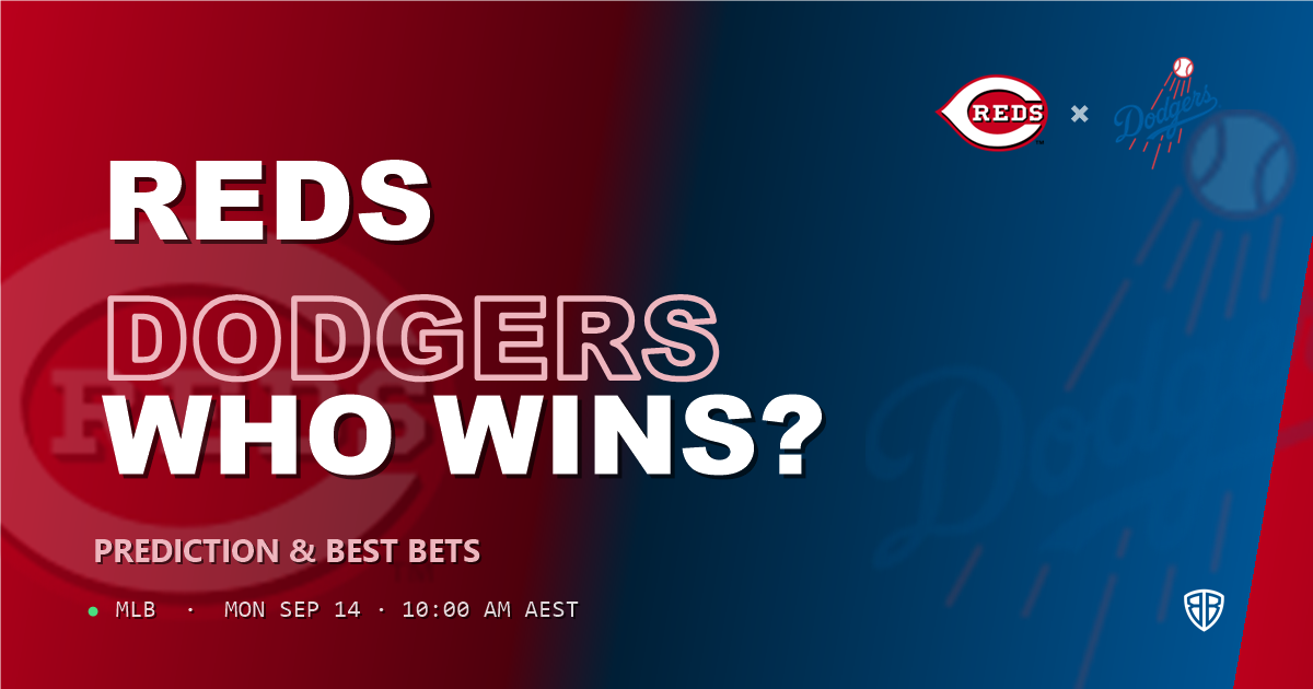 Cincinnati Reds vs Los Angeles Dodgers Prediction and Picks, September 15, 2026