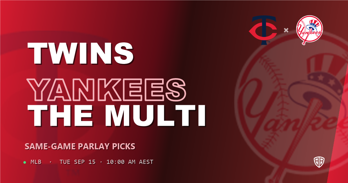 Minnesota Twins vs New York Yankees Prediction and Same Game Parlay picks, September 15, 2026