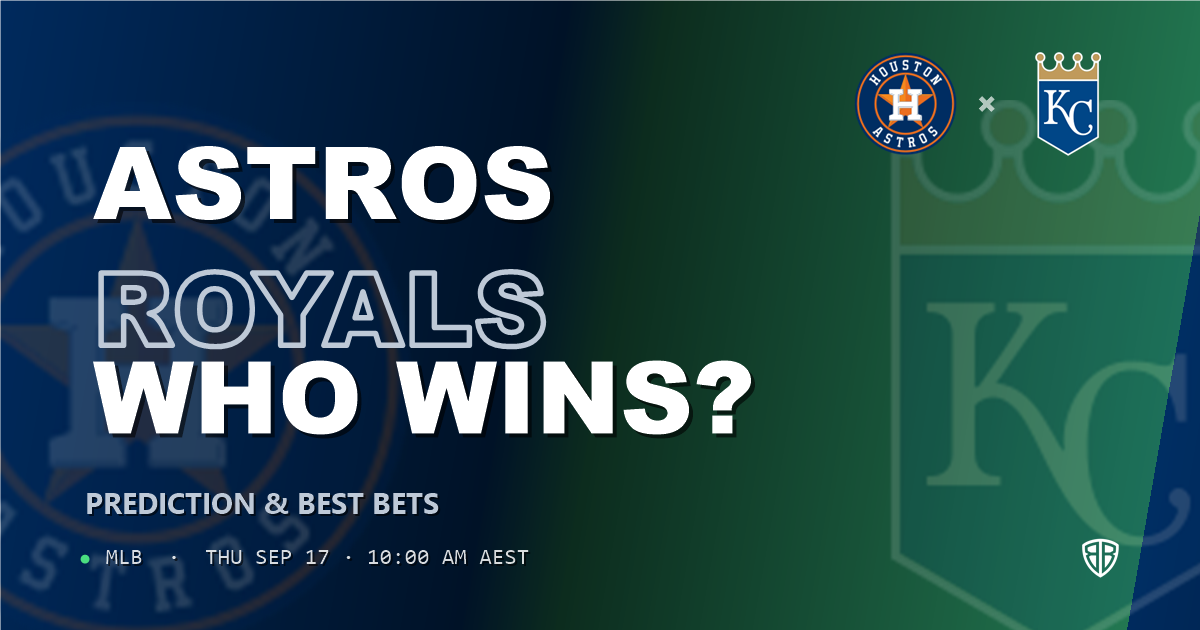 Houston Astros vs Kansas City Royals Prediction and Picks, September 16, 2026