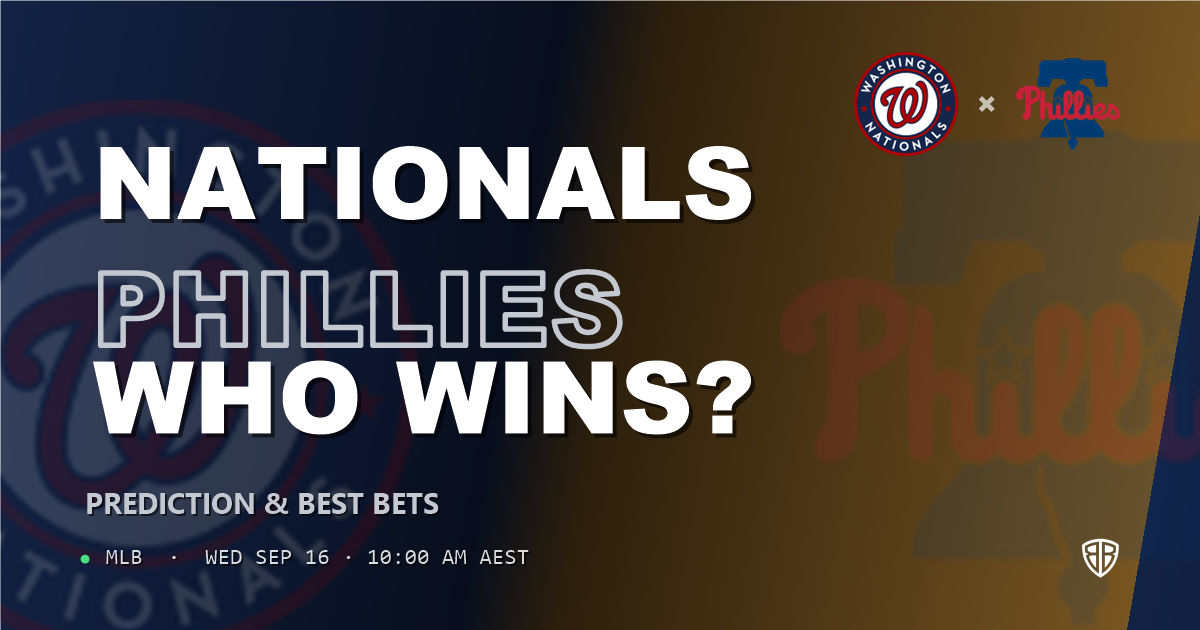 Washington Nationals vs Philadelphia Phillies Prediction and Picks, September 16, 2026