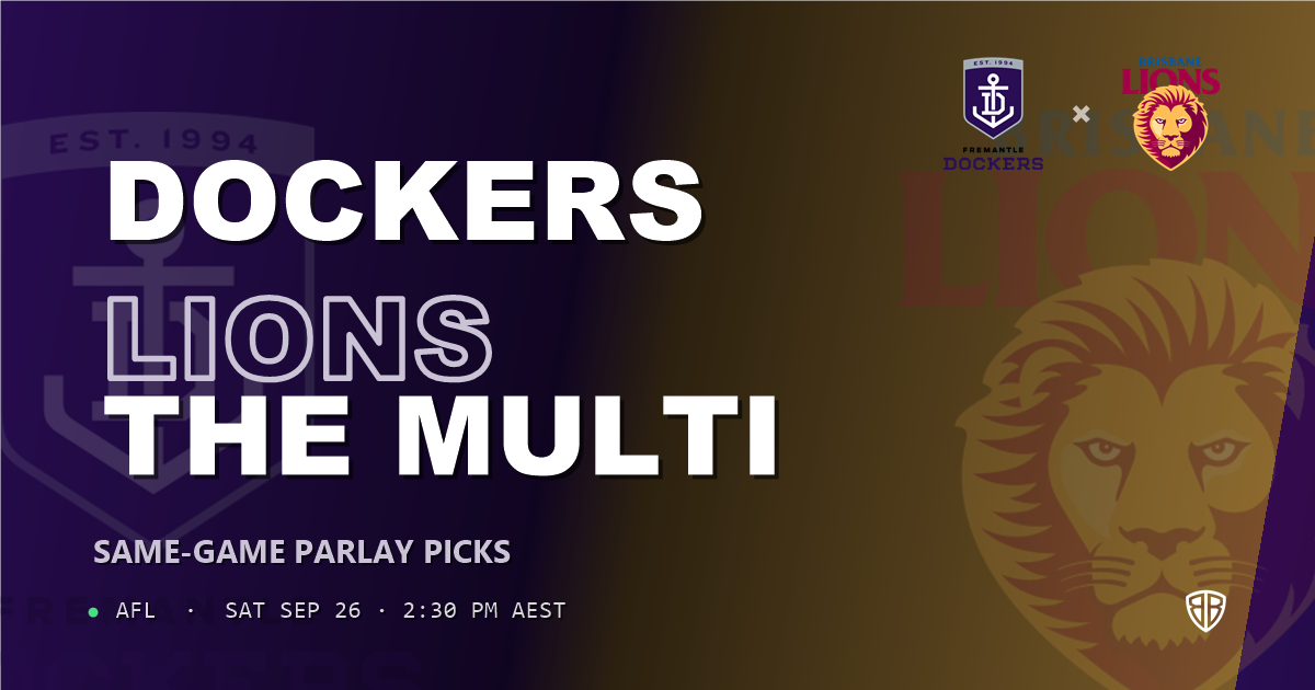 Fremantle Dockers vs Brisbane Lions Prediction & Same Game Multi picks Key Insights: Our Expert Analysis