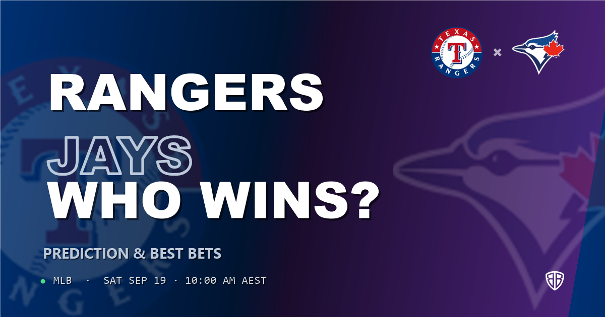 Texas Rangers vs Toronto Blue Jays Prediction and Picks, September 19, 2026