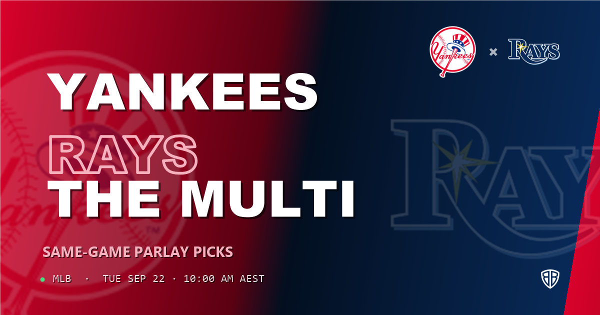 New York Yankees vs Tampa Bay Rays Prediction and Same Game Parlay picks, September 23, 2026
