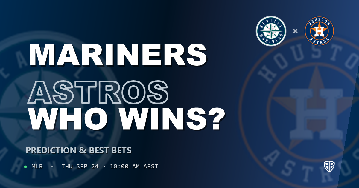Seattle Mariners vs Houston Astros Prediction and Picks, September 24, 2026