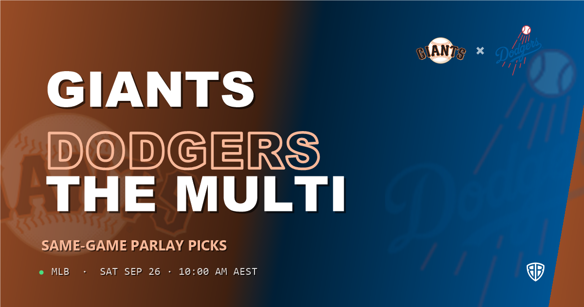 San Francisco Giants vs Los Angeles Dodgers Prediction and Same Game Parlay picks, September 25, 2026