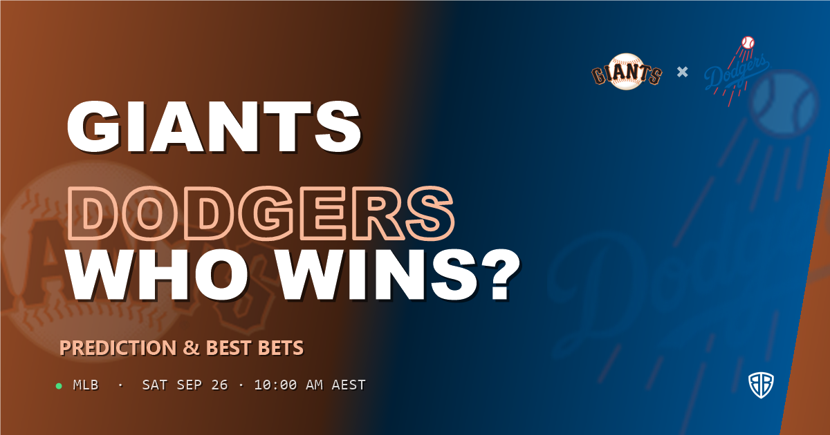 San Francisco Giants vs Los Angeles Dodgers Prediction and Picks, September 26, 2026
